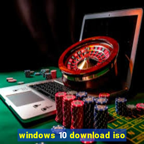 windows 10 download iso